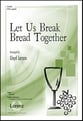 Let Us Break Bread Together SATB choral sheet music cover